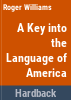 A_key_into_the_language_of_America