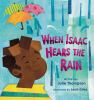When_Isaac_hears_the_rain