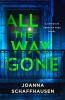 All_the_way_gone
