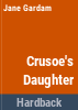 Crusoe_s_daughter