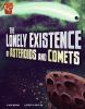 The_lonely_existence_of_asteroids_and_comets