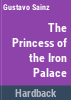 The_princess_of_the_Iron_Palace