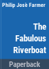 The_fabulous_riverboat