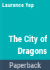 The_city_of_dragons