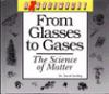 From_glasses_to_gases