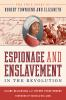 Espionage_and_enslavement_in_the_Revolution