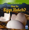 How_do_eggs_hatch_