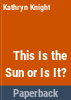 This_is_the_sun_or_is_it_