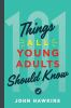 101_things_all_young_adults_should_know