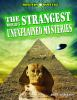 The_world_s_strangest_unexplained_mysteries
