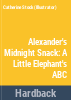 Alexander_s_midnight_snack