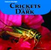 Crickets_in_the_dark