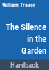 The_silence_in_the_garden
