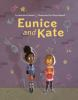 Eunice_and_Kate