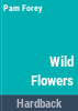 Wild_flowers_of_North_America