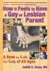 How_it_feels_to_have_a_gay_or_lesbian_parent