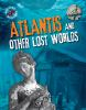 Atlantis_and_the_other_lost_worlds