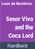 Se__or_Vivo_and_the_Coca_Lord