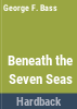 Beneath_the_seven_seas