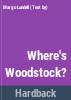 Where_s_Woodstock_