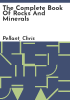 The_complete_book_of_rocks_and_minerals
