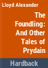 The_foundling__and_other_tales_of_Prydain