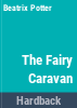 The_fairy_caravan