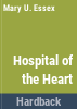 Hospital_of_the_heart