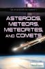 Asteroids__meteors__meteorites__and_comets