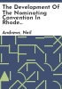 The_development_of_the_nominating_convention_in_Rhode_Island
