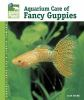 Aquarium_care_of_fancy_guppies