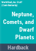Neptune__comets__and_dwarf_planets