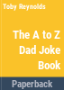 The_A_to_Z_dad_joke_book