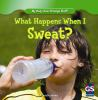 What_happens_when_I_sweat_