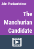 The_manchurian_candidate