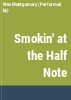 Smokin__At_The_Half_Note