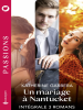 Un_mariage____Nantucket--Int__grale_3_romans