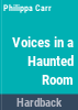 Voices_in_a_haunted_room