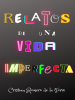 Relatos_de_una_vida_imperfecta