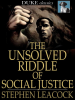The_Unsolved_Riddle_of_Social_Justice