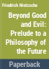 Beyond_good_and_evil__prelude_to_a_philosophy_of_the_future