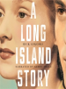 A_Long_Island_Story
