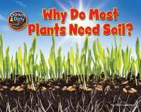 Why_do_most_plants_need_soil_