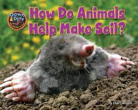 How_do_animals_help_make_soil_