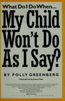 What_do_I_do_when_my_child_won_t_do_as_I_say_