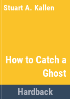 How_to_catch_a_ghost
