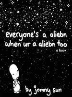 Everyone_s_a_aliebn_when_ur_a_aliebn_too