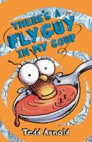 There_s_a_Fly_Guy_in_my_soup